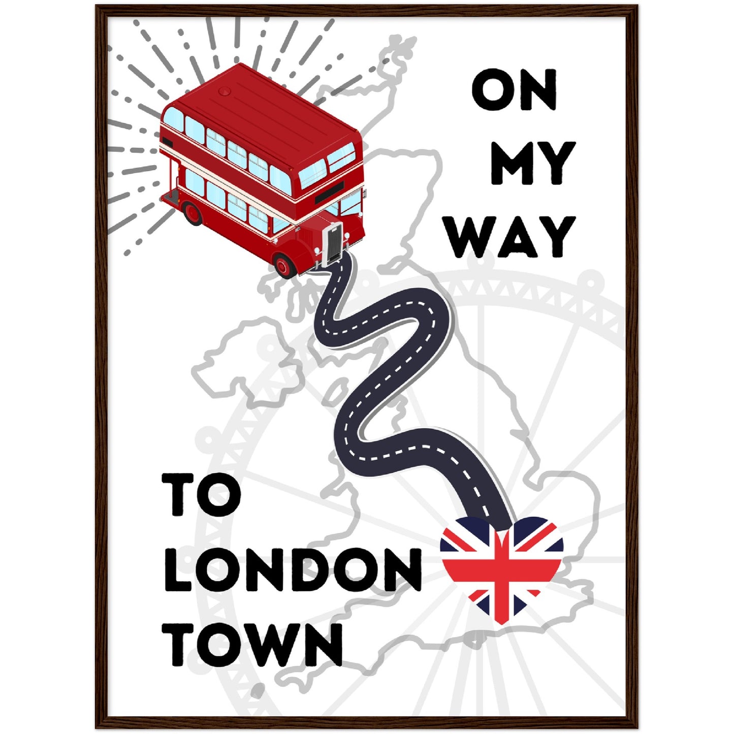 To London Town Premium Wooden Framed Poster