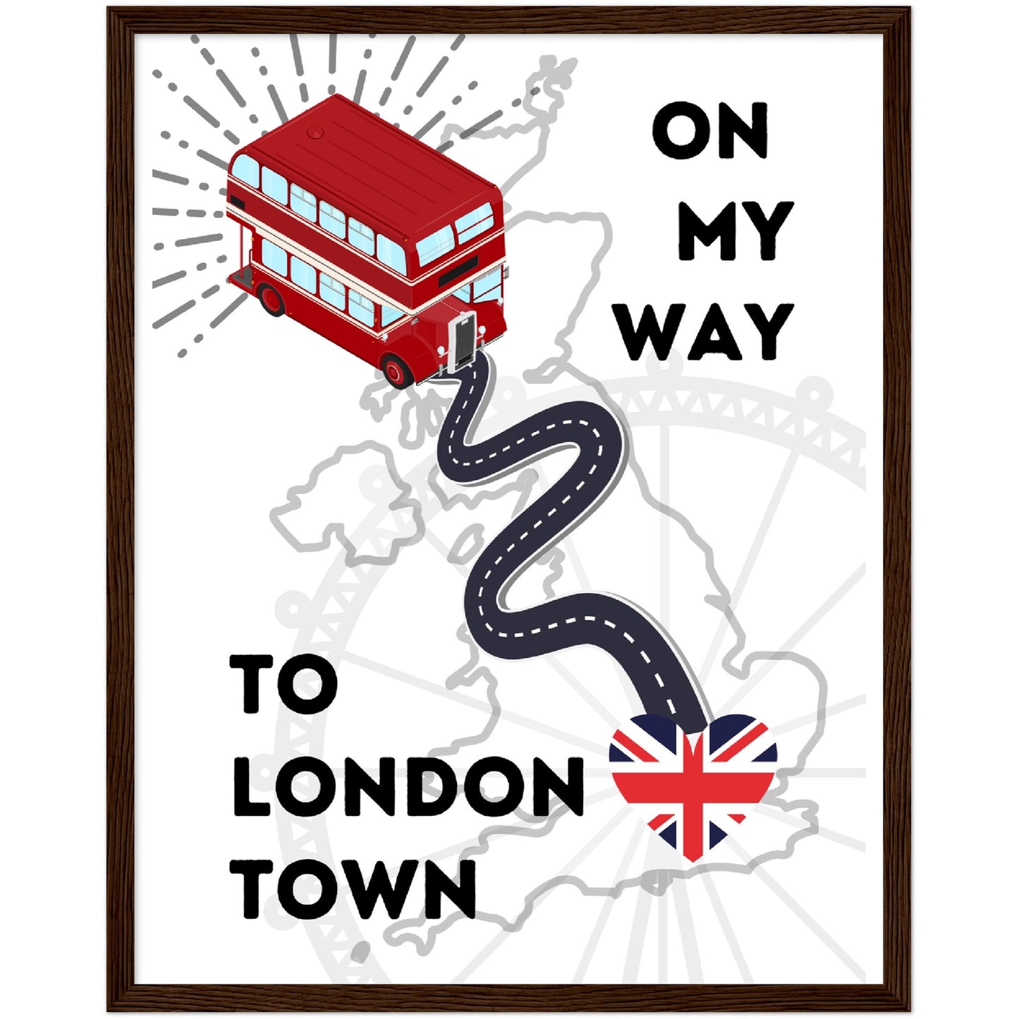 To London Town Premium Wooden Framed Poster