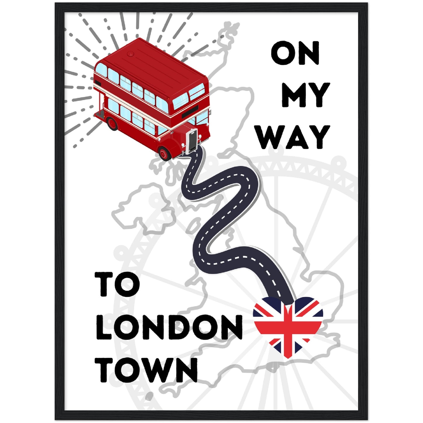 To London Town Premium Wooden Framed Poster