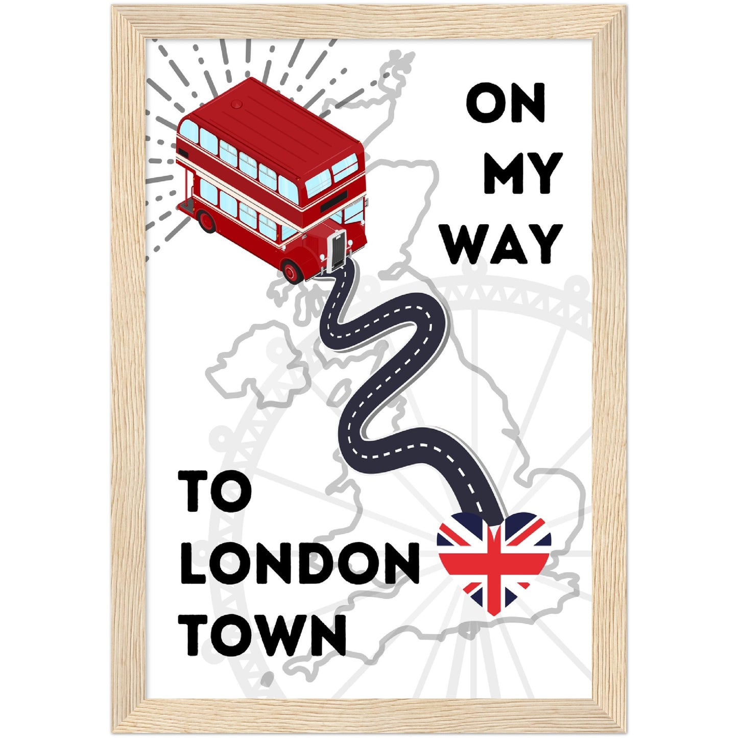 To London Town Premium Wooden Framed Poster