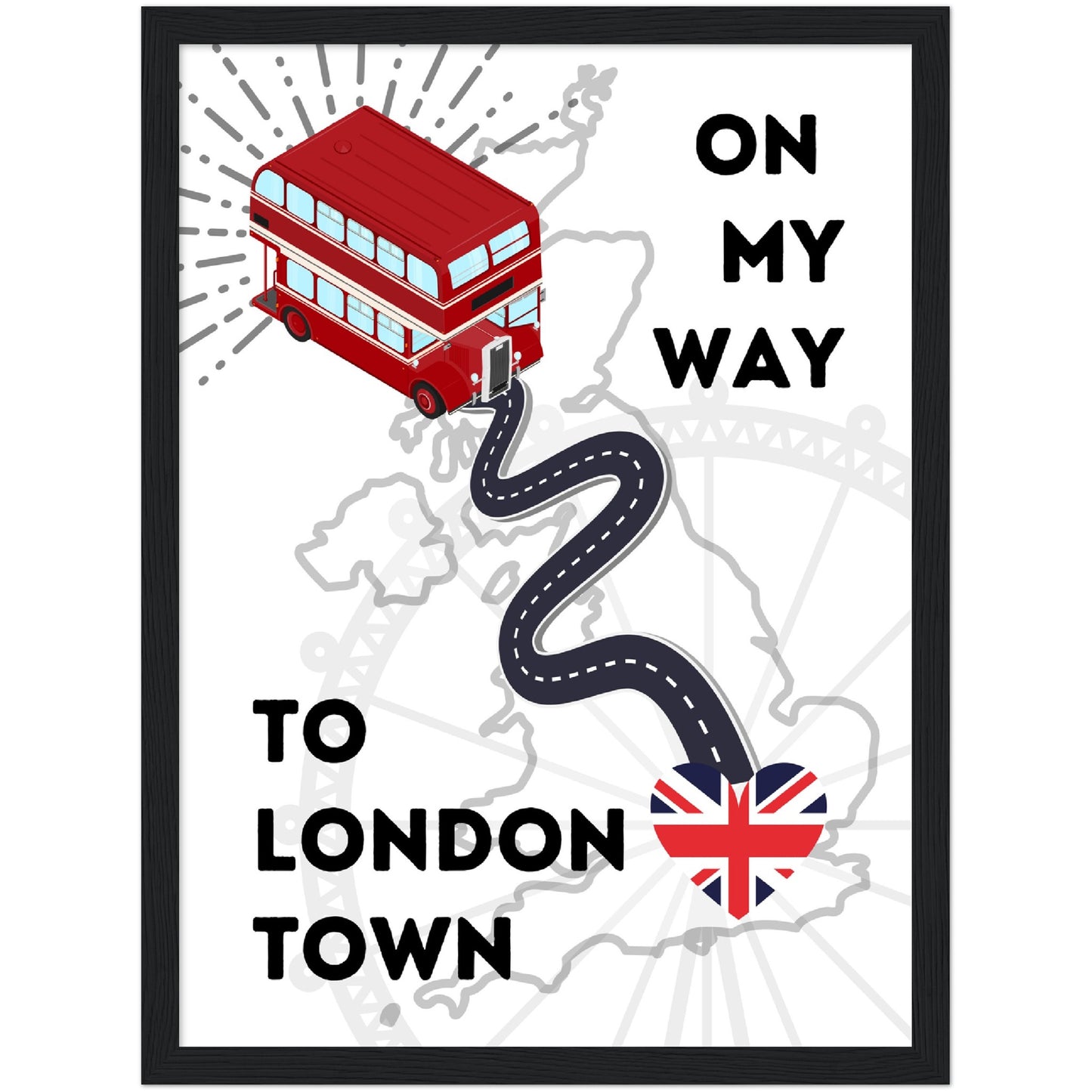 To London Town Premium Wooden Framed Poster