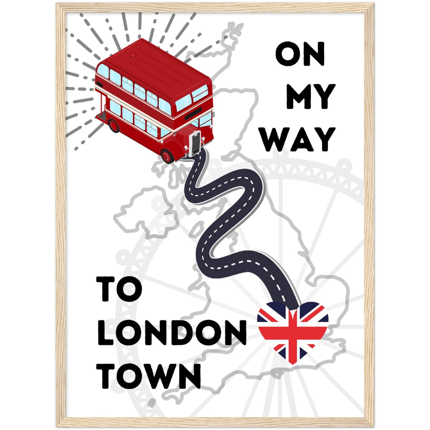 To London Town Premium Wooden Framed Poster